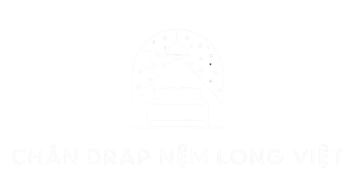 Chăn Drap Nệm Long Việt